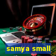 samya small